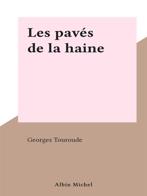 cover image of Les pavés de la haine